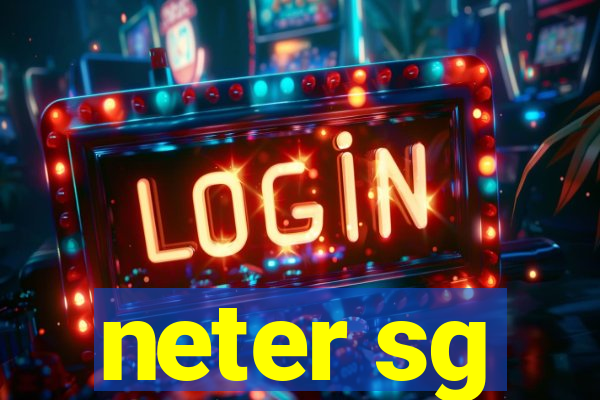 neter sg